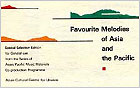 FAVOURITE MELODIES OF ASIA AND THE PACIFIC for School Use