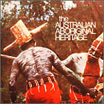 THE AUSTRALIAN ABORIGINAL HERITAGE