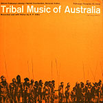 TRIBAL MUSIC OF AUSTRALIA